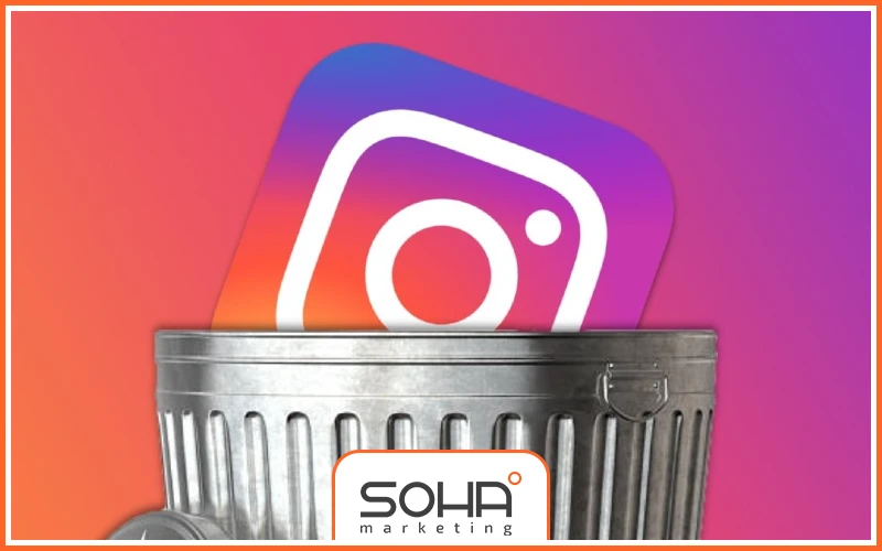 آموزش حذف حساب اینستاگرام برای حذف اکانتهای قدیمی و تکراری